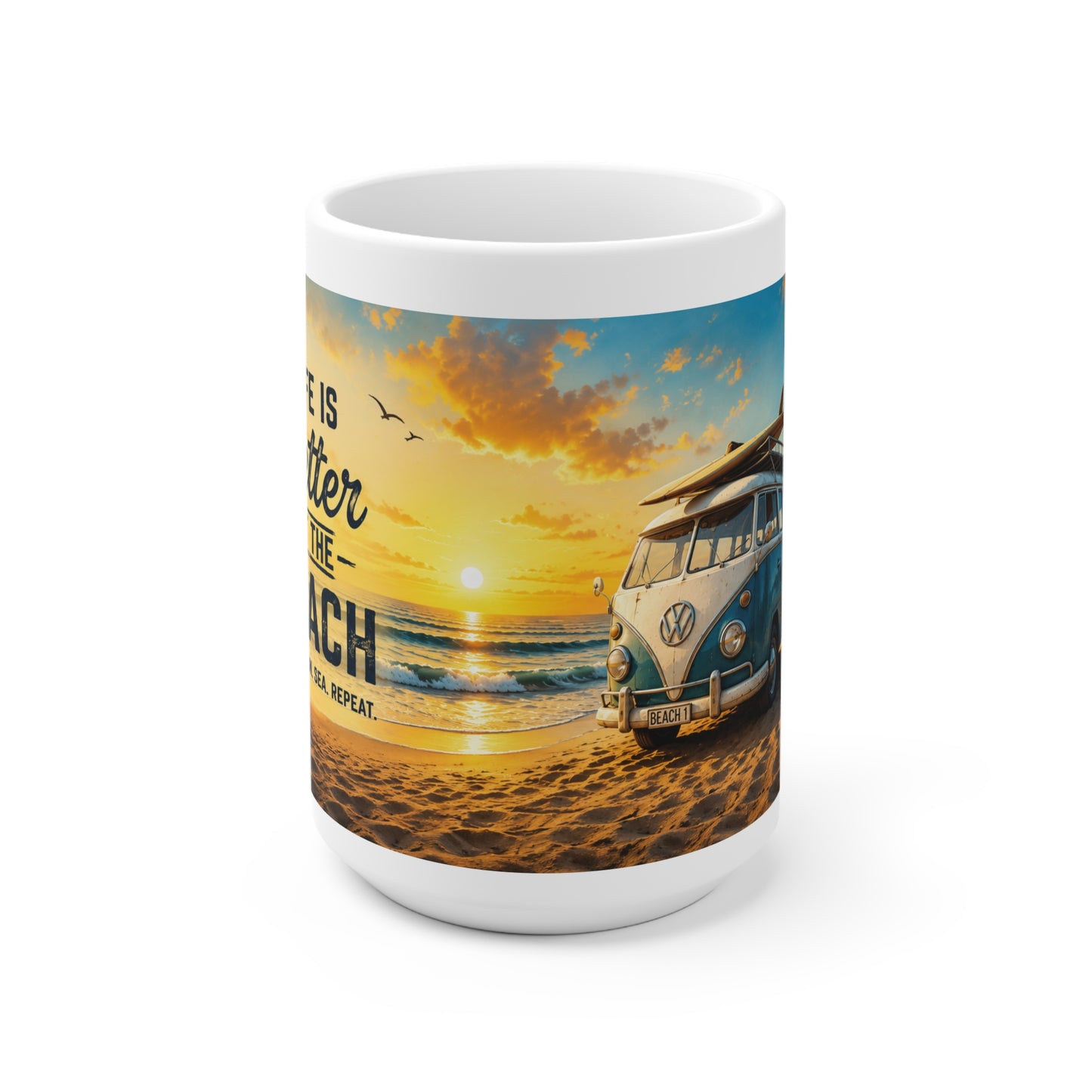 Life Is Better At The Beach – Retro Beach Van Panorama Kaffeetasse | Sommer & Vanlife Mug
