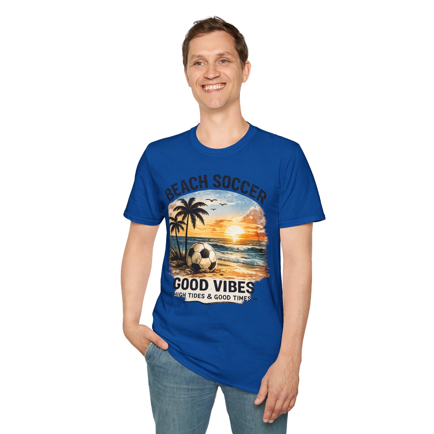 Beach Soccer – Good Vibes T-Shirt | Strandfußball & Sommer Feeling | High Tides & Good Times